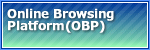 Online Browsing Platform(OBP)